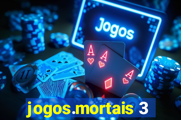 jogos.mortais 3